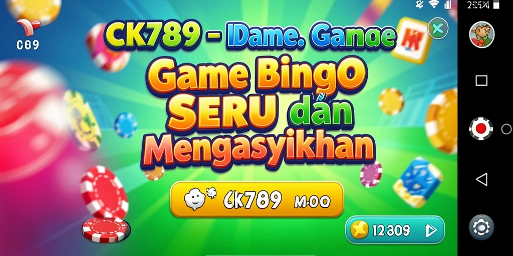 Screenshot gameplay CK789 yang menampilkan momen seru bermain Bingo.